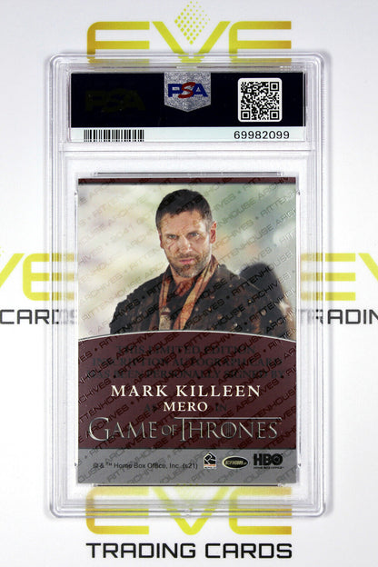 Graded Game of Thrones Autographed Card - 2021 Mark Killeen as Mero - PSA 9