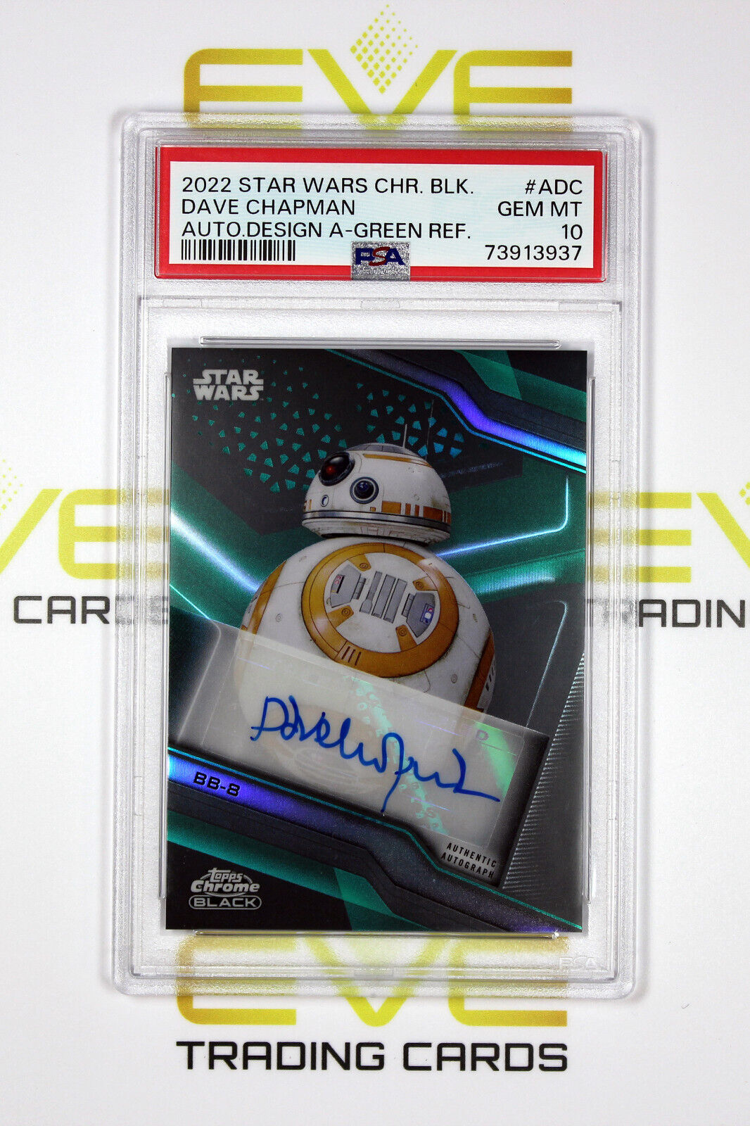 Topps Chrome Black Star Wars #A-DC Dave Chapman Puppeteer for BB-8 /99 - PSA 10