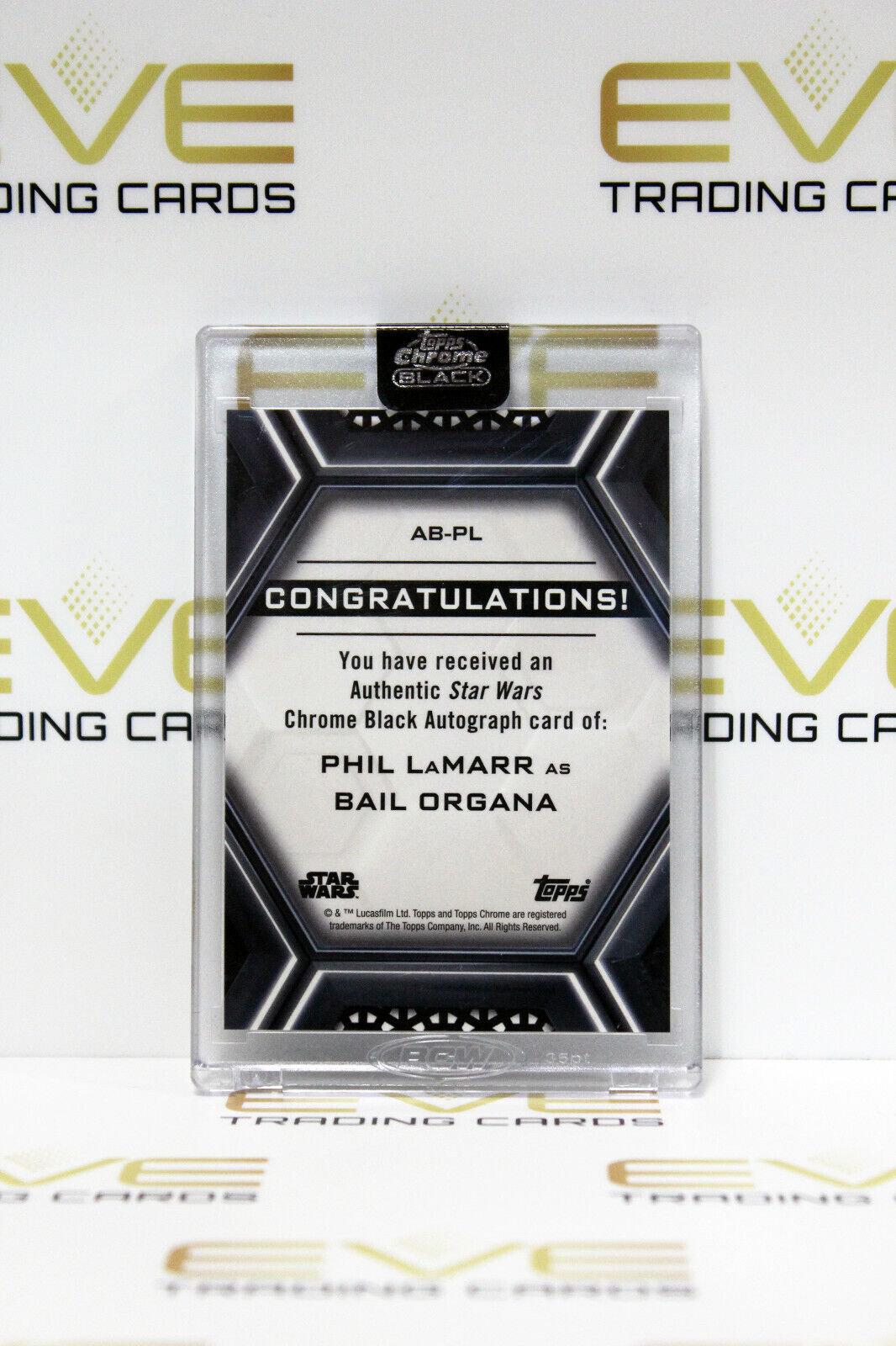 Topps Chrome Black Star Wars Phil LaMarr/Bail Organa Autographed Slabbed Card