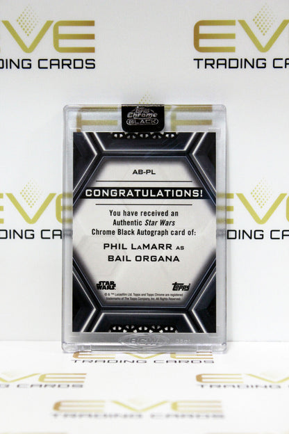 Topps Chrome Black Star Wars Phil LaMarr/Bail Organa Autographed Slabbed Card