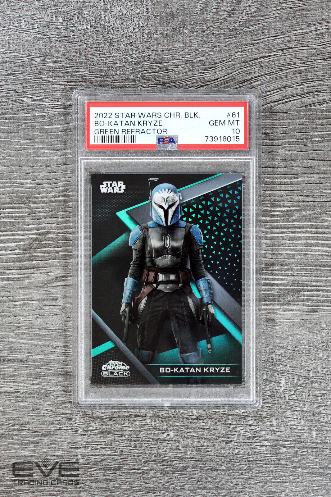 2022 Topps Star Wars Chrome Black #61 Bo-Katan Kryze Green Refractor /99 -PSA 10