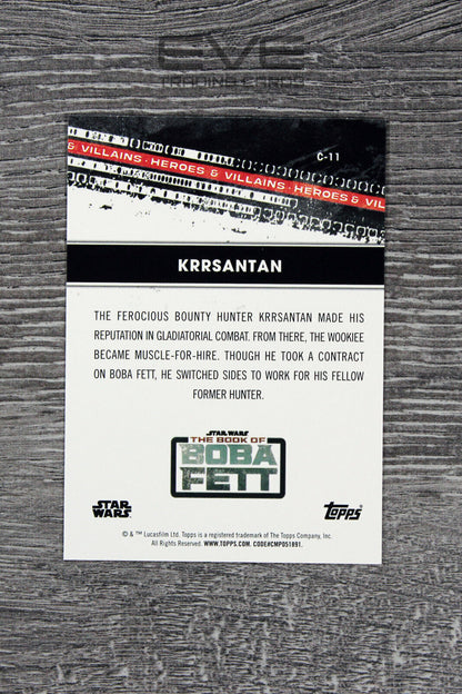 2022 Topps Star Wars Book of Boba Fett Card #C-11 Krrsantan Heroes & Villains