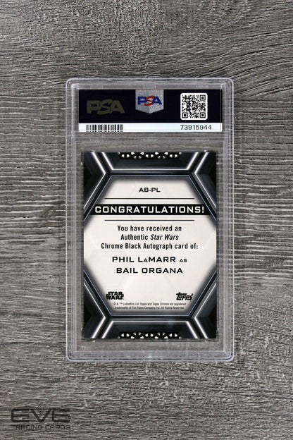 2022 Topps Star Wars Chrome Black #AB-PL Phil LaMarr Bail Organa Auto - PSA 10