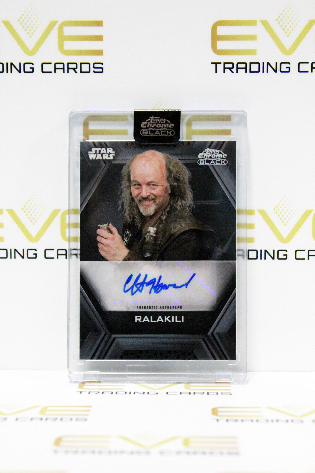 Topps Chrome Black Star Wars Clint Howard/Ralakili Autographed Slab Card