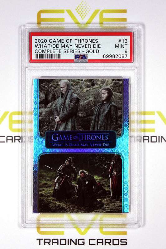 Graded Game of Thrones Card - #13 2020 What Is Dead May Never Die /175 - PSA 9