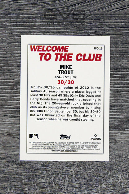 2023 Topps Baseball Card - WC-15 Mike Trout 30-30 Welcome to the Club - NM/M