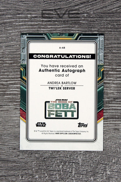 2022 Topps Star Wars Book of Boba Fett Card #A-AB Andrea Bartlow Twi'Lek Auto