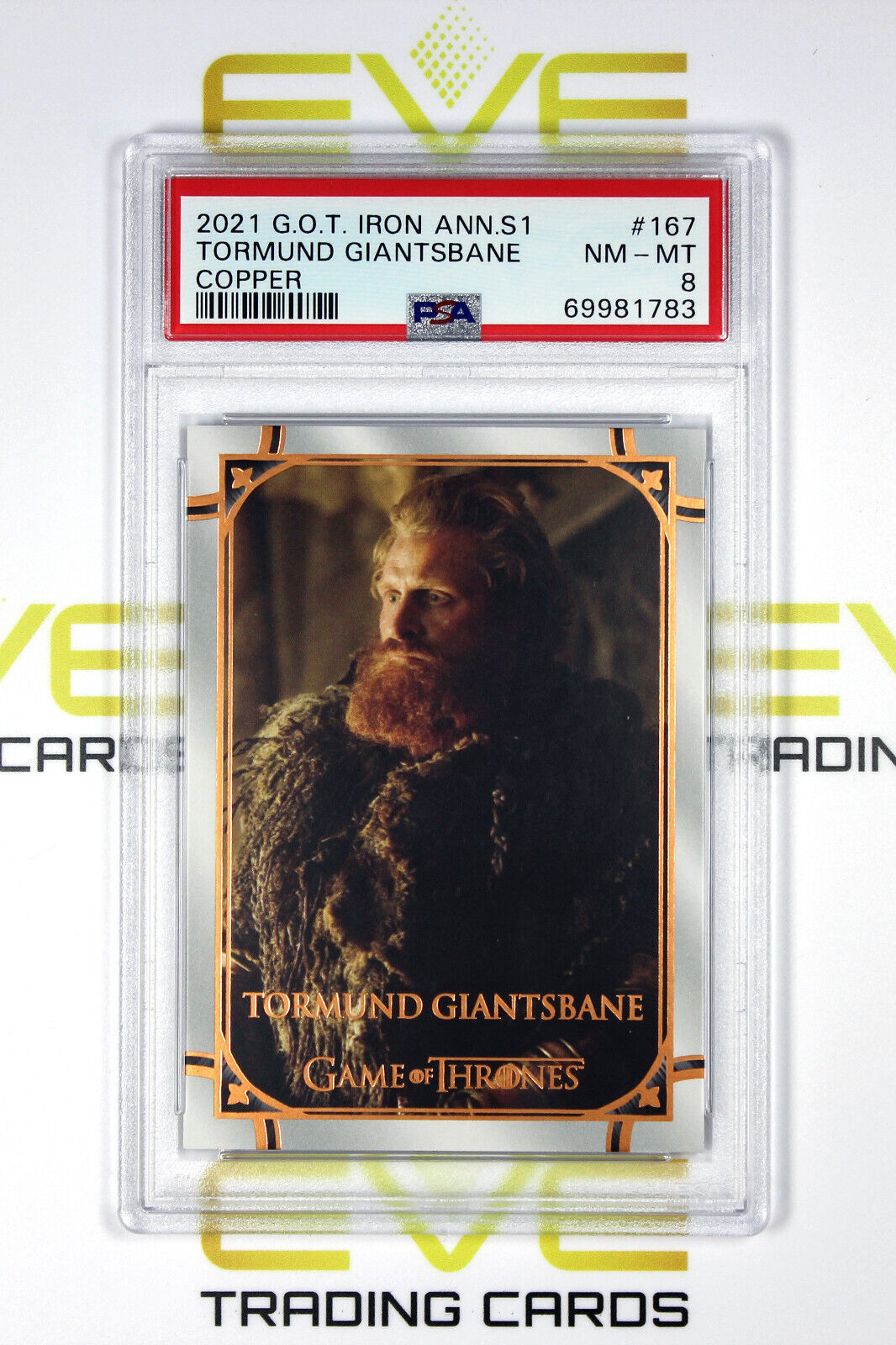 Graded Game of Thrones Card - #167 2021 Tormund Giantsbane - Copper /199 - PSA 8