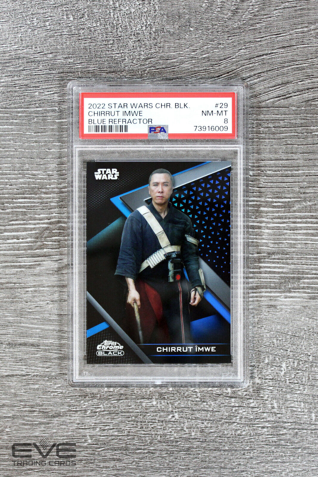 2022 Topps Star Wars Chrome Black #29 Chirrut Imwe Blue Refractor /75 - PSA 8