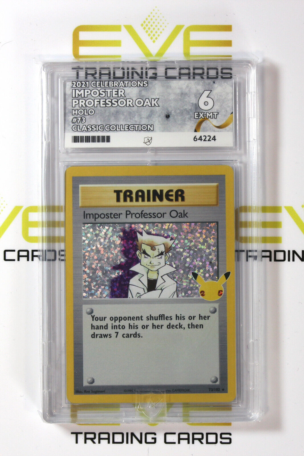 Graded Pokemon Card #73/102 2021 Imposter Professor Oak Celebrations Holo -Ace 6